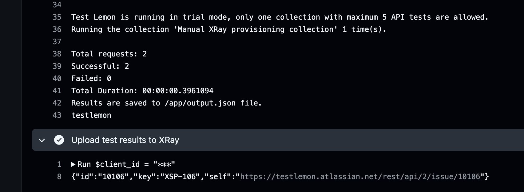 A screenshot of a GitHub Action logs of Xray report import for Testlemon Jira Xray integration tutorial.